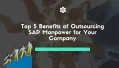 Outsourcing SAP Manpower