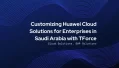 Huawei Cloud Solutions